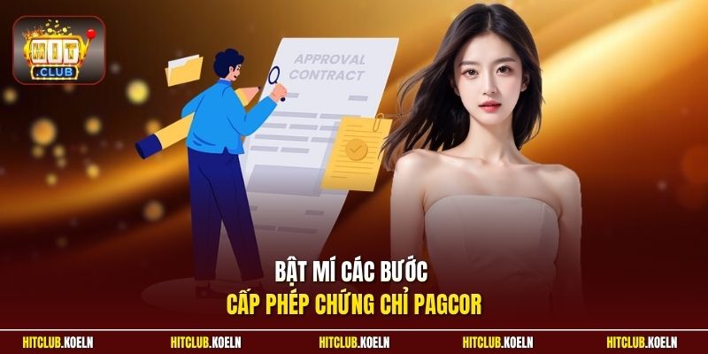 Bật mí các bước cấp phép chứng chỉ PAGCOR