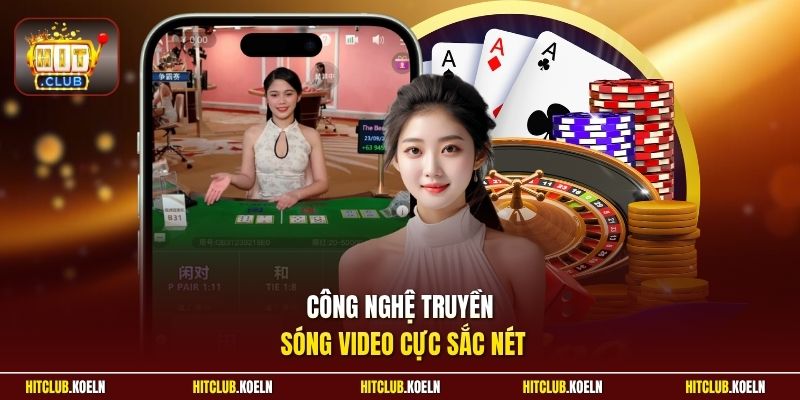 Công nghệ truyền sóng video cực sắc nét
