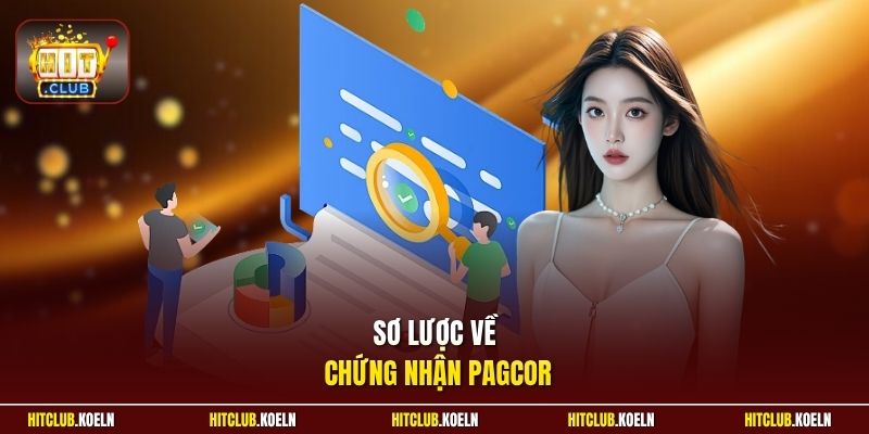 Sơ lược về chứng nhận PAGCOR